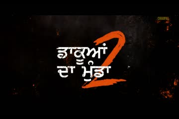 Dakuaan Da Munda 2 2022 punjabi